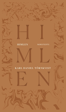 Himlen (e-bok) av Karl Daniel Törnkvist