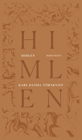 Himlen (e-bok) av Karl Daniel Törnkvist