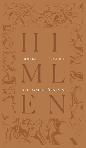 Himlen (e-bok) av Karl Daniel Törnkvist