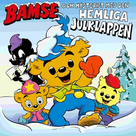 Bamse och mysteriet med den hemliga julklappen 