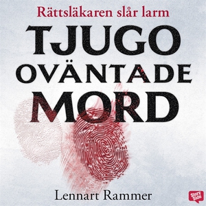 Tjugo oväntade mord - Rättsläkaren slår larm (l