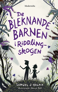 De bleknande barnen i Riddling-skogen (e-bok) a