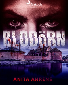 Blodörn (e-bok) av Anita Ahrens
