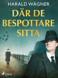 Där de bespottare sitta… (e-bok) av Harald Wägn