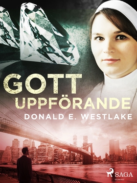 Gott uppförande (e-bok) av Donald E. Westlake