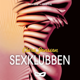 Sexklubben (ljudbok) av Clara Jonsson