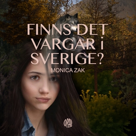 Finns det vargar i Sverige? (ljudbok) av Monica