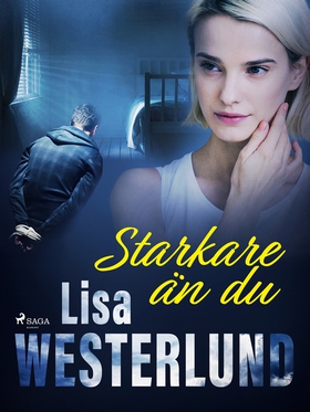 Starkare än du (e-bok) av Lisa Westerlund