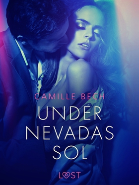 Under Nevadas sol - erotisk novell (e-bok) av C