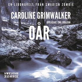 Oår (ljudbok) av Caroline Grimwalker