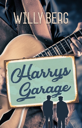 Harrys Garage (e-bok) av Willy Berg