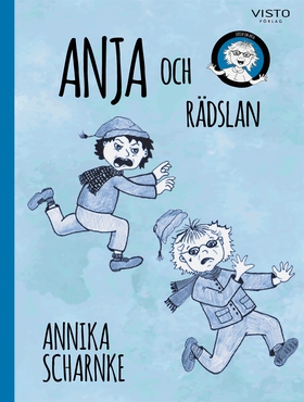 Anja och rädslan (e-bok) av Annika Scharnke