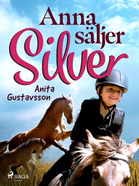 Anna säljer Silver (e-bok) av Anita Gustavsson