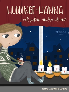 Huddinge-Hanna och julen - andra advent (e-bok)