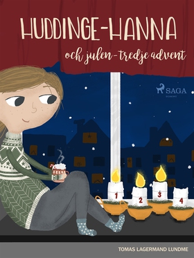 Huddinge-Hanna och julen - tredje advent (e-bok