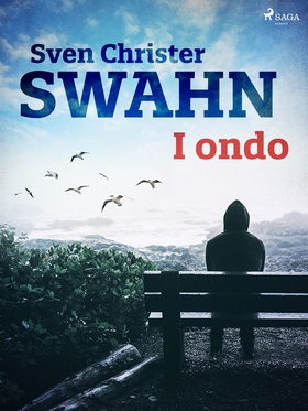 I ondo (e-bok) av Sven Christer Swahn