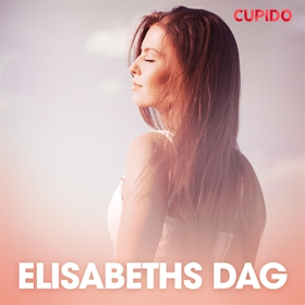 Elisabeths dag (ljudbok) av Cupido