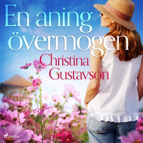 En aning övermogen (ljudbok) av Christina Gusta