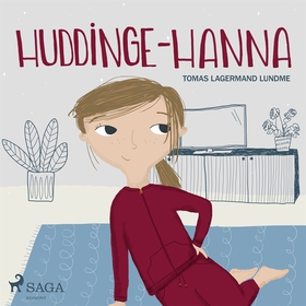 Huddinge-Hanna (ljudbok) av Tomas Lagermand Lun