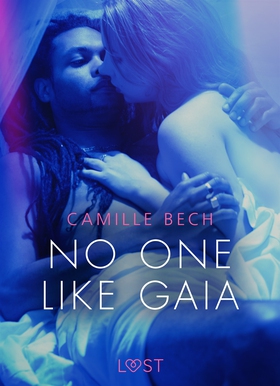 No One Like Gaia - Erotic Short Story (e-bok) a