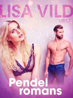 Pendelromans - erotisk novell (e-bok) av Lisa V