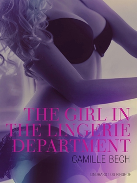 The Girl in the Lingerie Department - An Erotic