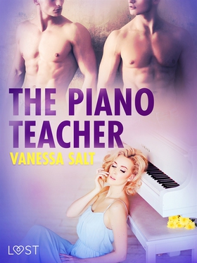 The Piano Teacher - Erotic Short Story (e-bok) 