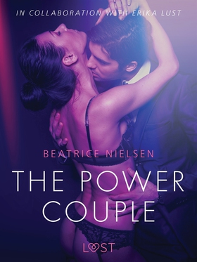 The Power Couple - Erotic Short Story (e-bok) a