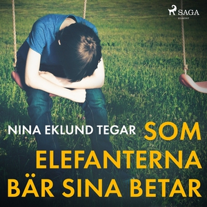 Som elefanterna bär sina betar (ljudbok) av Nin