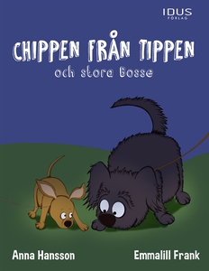 Chippen från tippen och stora Bosse (e-bok) av