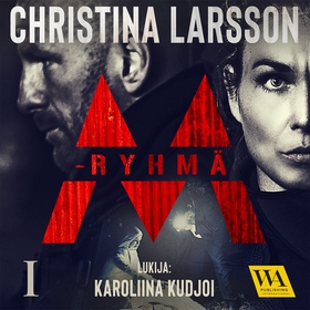 M-ryhmä I (ljudbok) av Christina Larsson