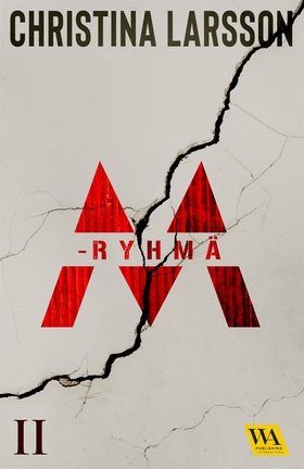 M-ryhmä II (e-bok) av Christina Larsson