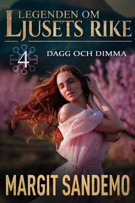 Dagg och dimma: Ljusets rike 4 (e-bok) av Margi
