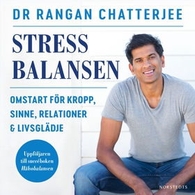 Stressbalansen : omstart för kropp, sinne, rela