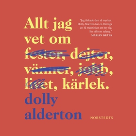 Allt jag vet om kärlek (ljudbok) av Dolly Alder