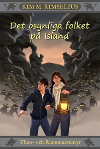 Det osynliga folket på Island (e-bok) av Kim M.