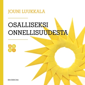 Osalliseksi onnellisuudesta (ljudbok) av Jouni 