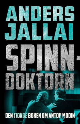 Spinndoktorn (e-bok) av Anders Jallai