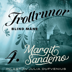 Blind måne (ljudbok) av Margit Sandemo