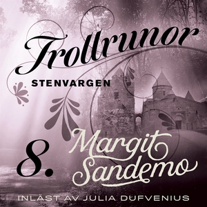 Stenvargen (ljudbok) av Margit Sandemo