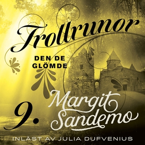 Den de glömde (ljudbok) av Margit Sandemo