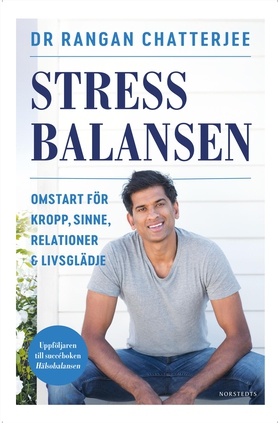 Stressbalansen : Omstart för kropp, sinne, rela