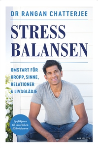 Stressbalansen : Omstart för kropp, sinne, rela