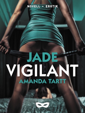 Vigilant (e-bok) av Amanda Tartt