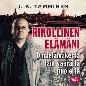 Rikollinen Elämäni (ljudbok) av J. K. Tamminen