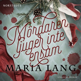 Mördaren ljuger inte ensam (ljudbok) av Maria L