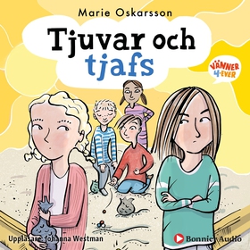 Tjuvar och tjafs (ljudbok) av Marie Oskarsson
