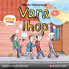 Vara ihop (ljudbok) av Marie Oskarsson