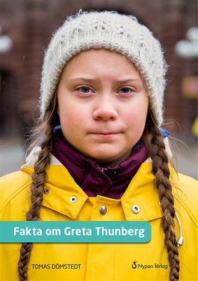 Fakta om Greta Thunberg (e-bok) av Tomas Dömste