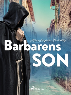 Barbarens son (e-bok) av Hilma Angered-Strandbe
